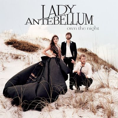 Own The Night  by Lady Antebellum - Audio CD